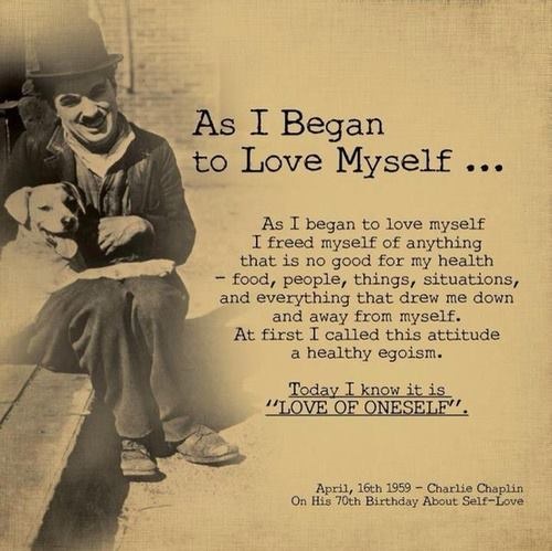 Thriving-Baby-Boomers - Body Image - Charlie Chaplain quote - As I Began to Love Myself